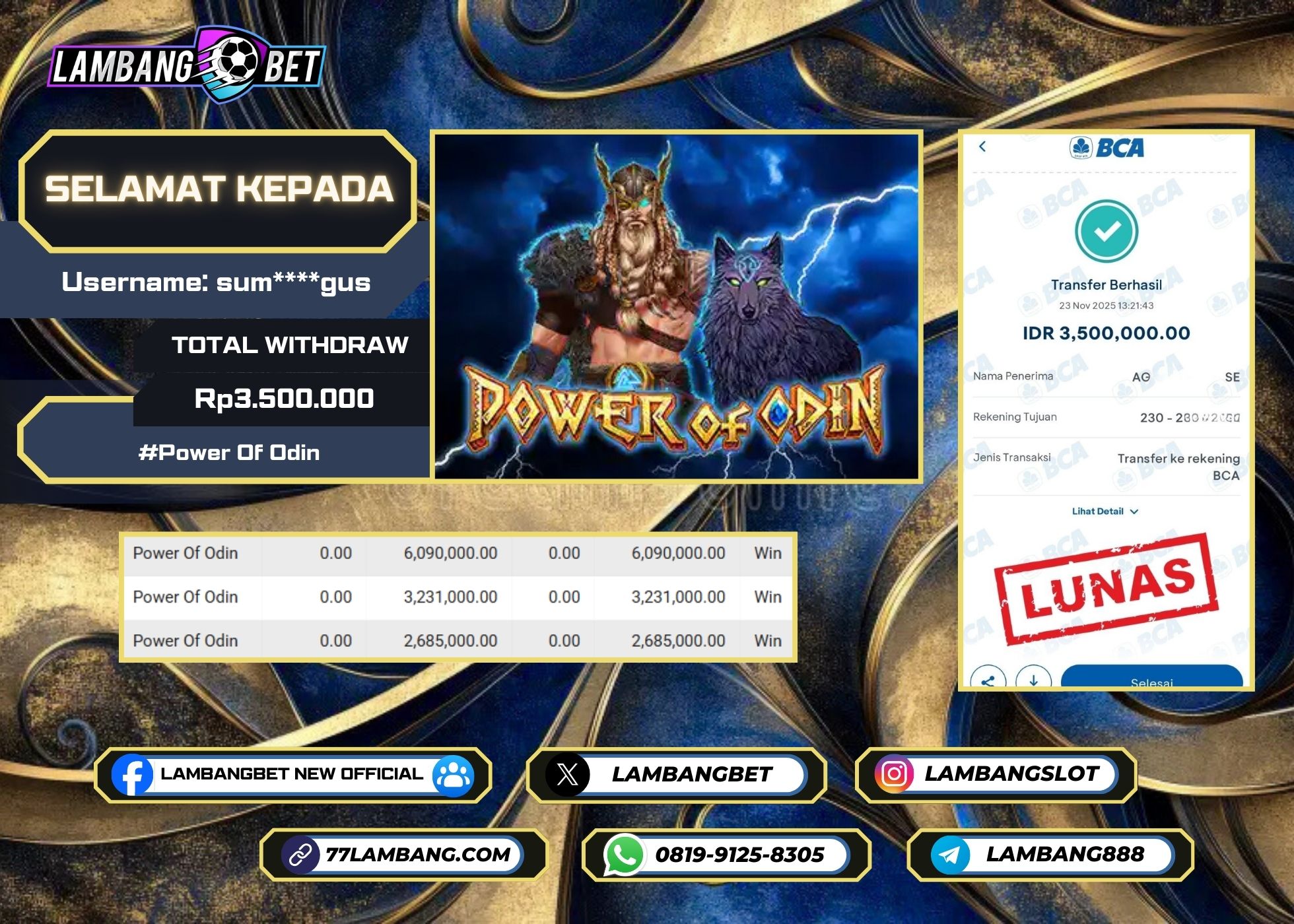 LAMBANGBET [23 NOVEMBER 2025] JACKPOT SLOT Power Of Odin "Rp3.500.000" LUNAS